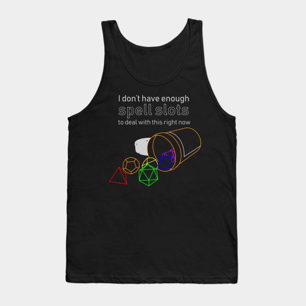 Spell Slots - Chronic Illness (light text version) Tank Top by InsomniaDoodles